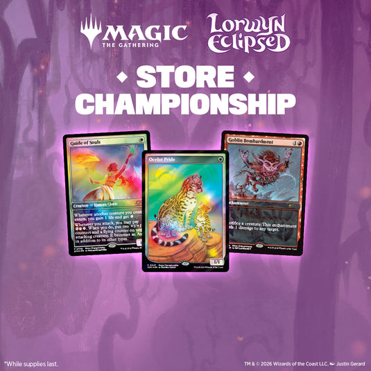 MTG - Lorwyn Eclipsed - Store Championship Event (Friday February 13th, 2026 @7PM)