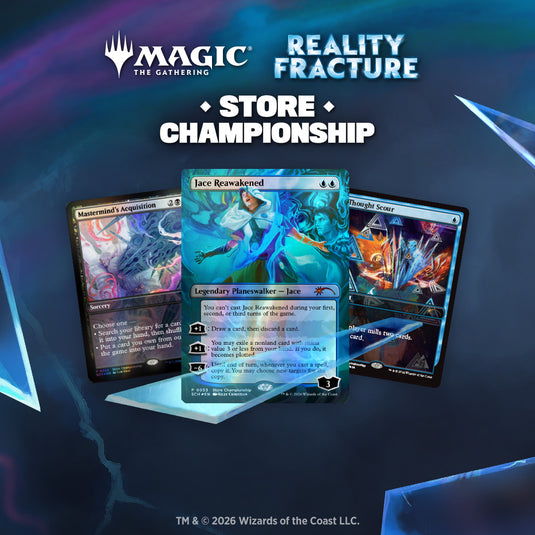 MTG - Reality Fracture - Store Championship Event (Friday October 16th, 2026 @7PM)