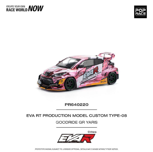 Pop Race - EVA RT Production Model Custom Type-08 Goodride GR Yaris 1/64 Scale Diecast Model Car