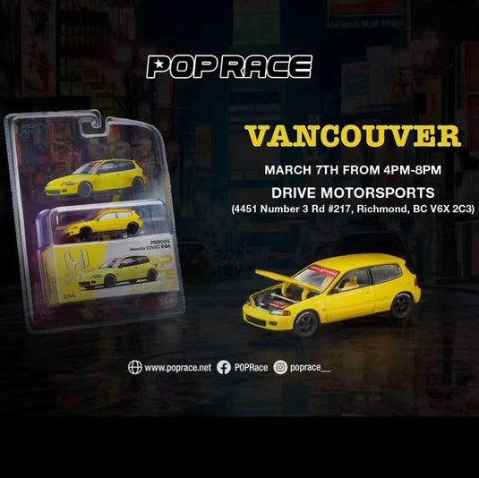 Pop Race - Honda Civic EG6 (Yellow) (Vancouver 2026 Edition) 1/64 Scale Diecast Model Car (PRB004)