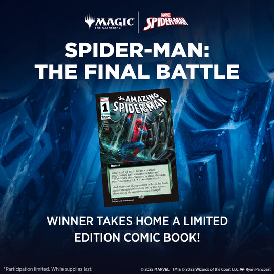 MTG - Marvel's Spider-Man - The Final Battle (Friday November 7th, 2025 @7PM)