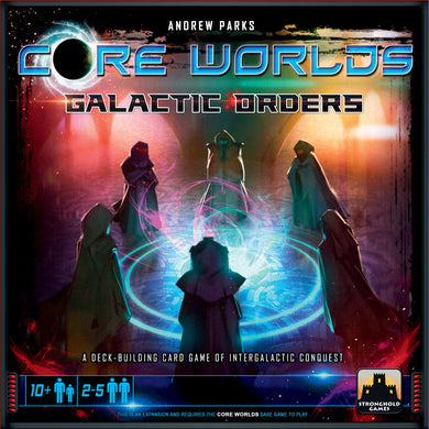 Stronghold Games - Core Worlds: Galactic Orders