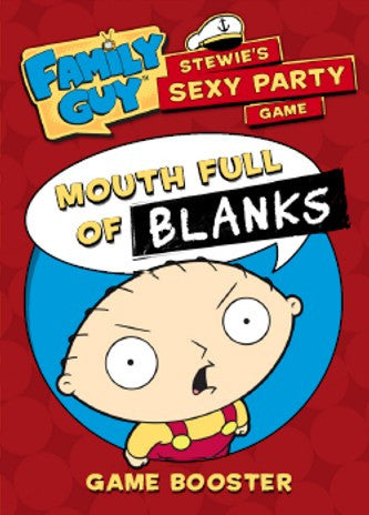 Gale Force Nine - Family Guy: Stewie's Sexy Party Mouth Full of Blanks