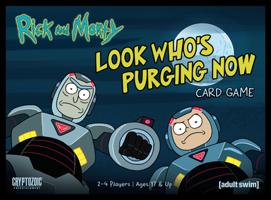 Cryptozoic Entertainment - Rick and Morty: Look Who's Purging Now