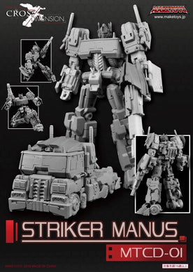 MakeToys - Cross Dimension - MTCD-01 Striker Manus